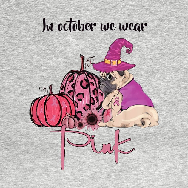 In October We Wear Pink Dog Mom - Pitbull Pumpkin Halloween by Tiennhu Lamit19